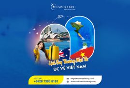 Vé máy bay từ Úc về Việt Nam – Cập nhật lịch bay hàng tháng
