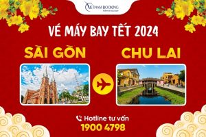 Đã có vé máy bay Tết 2025 Sài Gòn đi Chu Lai