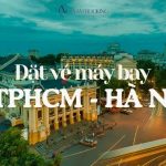 Kinh nghiệm đặt vé máy bay TPHCM – Hà Nội tiết kiệm