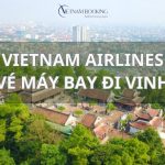 Vé máy bay Vietnam Airlines đi Vinh