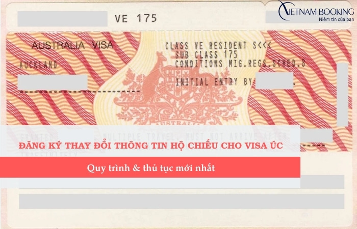 Hướng dẫn chuyển visa Úc từ hộ chiếu cũ sang hộ chiếu mới