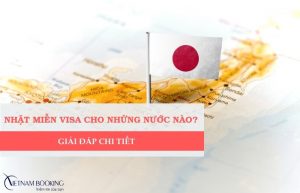 Nhật Bản miễn visa cho những nước nào? Cập nhật mới nhất